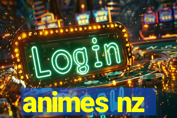 animes nz